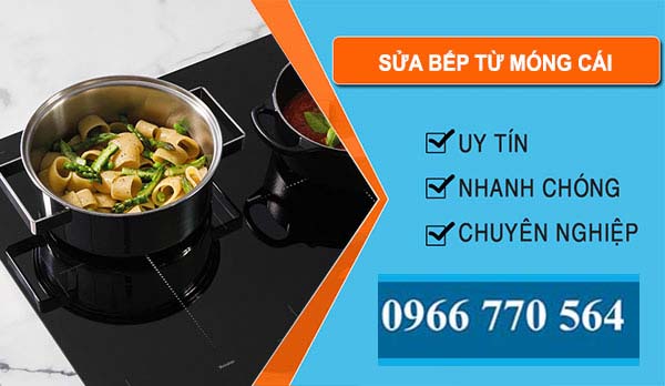 Sửa Bếp Từ Móng Cái