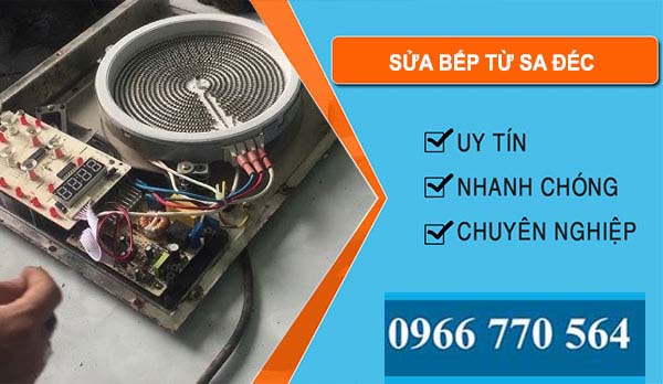 Sửa Bếp Từ Sa Đéc