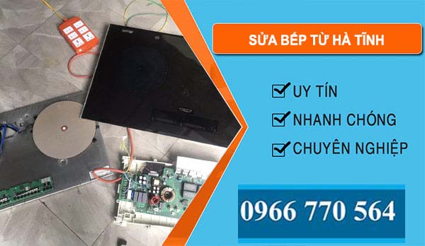 Sửa Bếp Từ Tại Hà Tĩnh