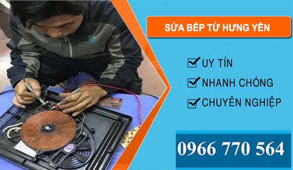 Sửa Bếp Từ Tại Hưng Yên