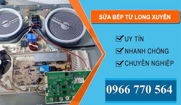 Sửa Bếp Từ Tại Long Xuyên