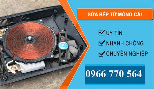 Sửa Bếp Từ Tại Móng Cái