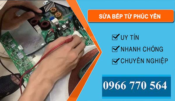 Sửa Bếp Từ Tại Phúc Yên