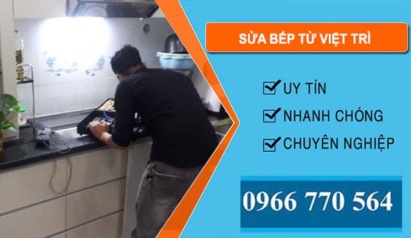 Sửa Bếp Từ Tại Việt Trì