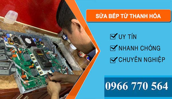 Sửa Bếp Từ Thanh Hóa