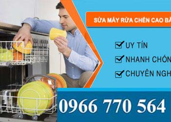 Sửa Máy Rửa Chén Cao Bằng