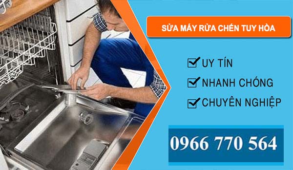 Sửa Máy Rửa Chén Tuy Hòa