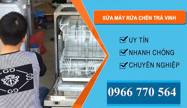 Thợ Sửa Máy Rửa Chén Trà Vinh