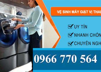 thợ Vệ Sinh Máy Giặt Vị Thanh