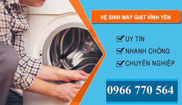 thợ Vệ Sinh Máy Giặt Vĩnh Yên