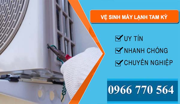 thợ Vệ Sinh Máy Lạnh Tam Kỳ