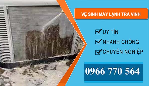 thợ Vệ Sinh Máy Lạnh Trà Vinh