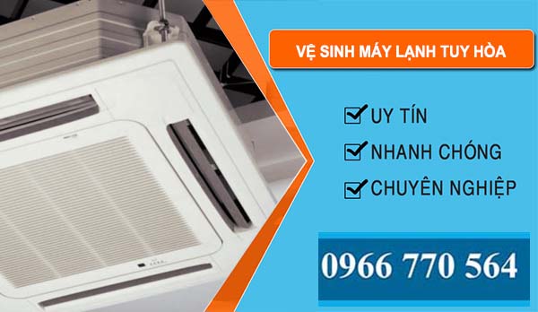 thợ Vệ Sinh Máy Lạnh Tuy Hòa