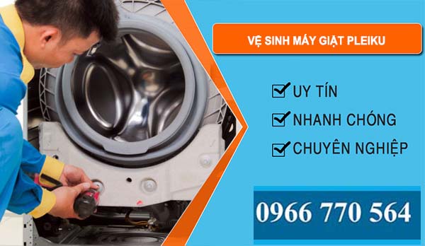 Vệ Sinh Máy Giặt Tại Pleiku