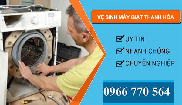 Vệ Sinh Máy Giặt Tại Thanh Hóa