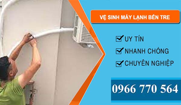 Vệ Sinh Máy Lạnh Bến Tre