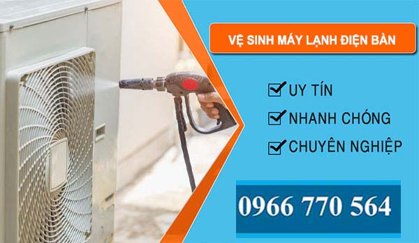 Vệ Sinh Máy Lạnh Điện Bàn