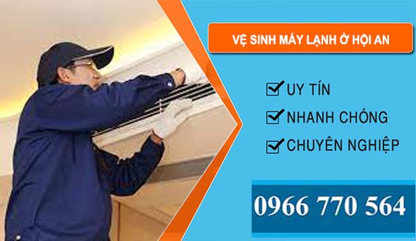 Vệ Sinh Máy Lạnh Hội An