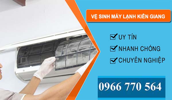 Vệ Sinh Máy Lạnh Kiên Giang