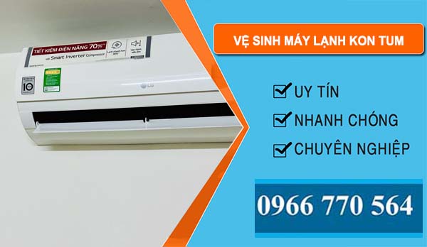 Vệ Sinh Máy Lạnh Kon Tum