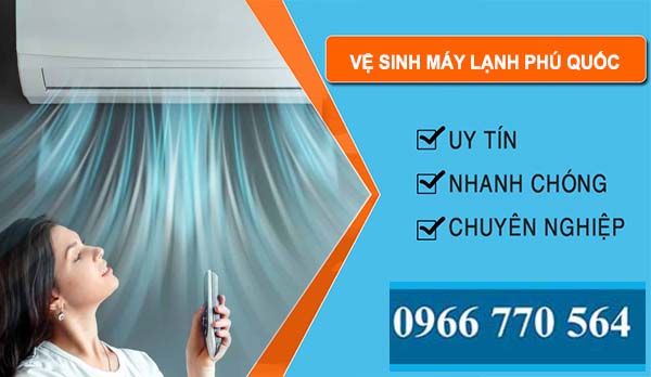 Vệ Sinh Máy Lạnh Phú Quốc