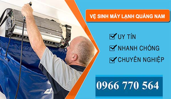 Vệ Sinh Máy Lạnh Quảng Nam