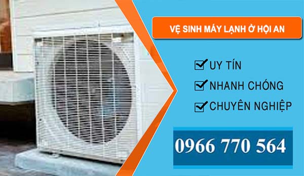 Vệ Sinh Máy Lạnh tại Hội An