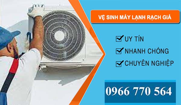 Vệ Sinh Máy Lạnh tại Rạch Giá