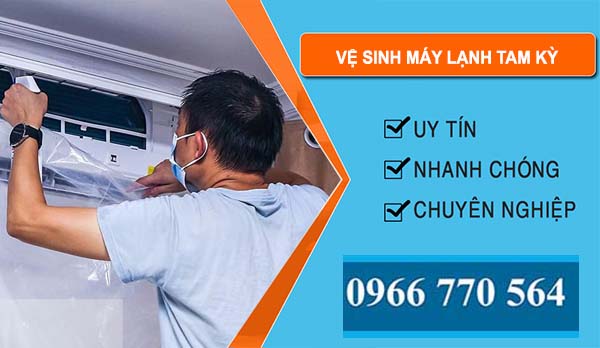 Vệ Sinh Máy Lạnh Tại Tam Kỳ