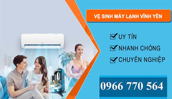 Vệ Sinh Máy Lạnh Tại Vĩnh Yên