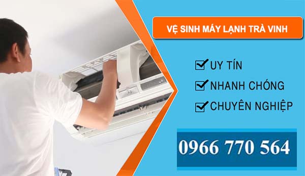 Vệ Sinh Máy Lạnh Trà Vinh