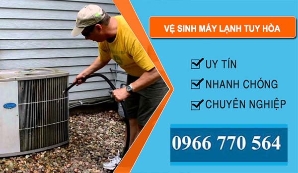 Vệ Sinh Máy Lạnh Tuy Hòa