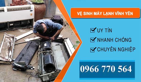 Vệ Sinh Máy Lạnh Vĩnh Yên