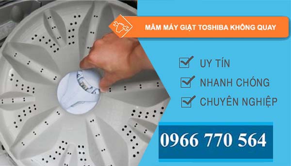 mâm máy giặt toshiba không quay