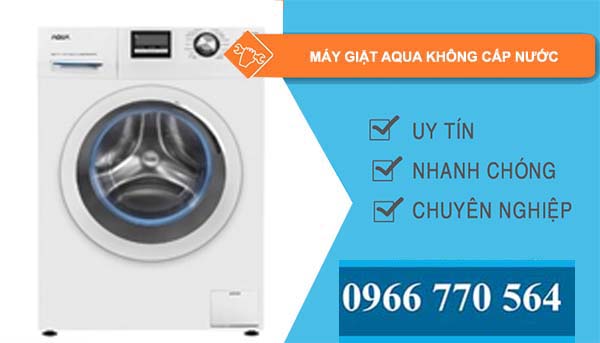 máy giặt aqua không cấp nước