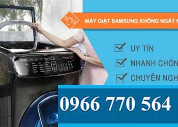 máy giặt samsung không ngắt nước