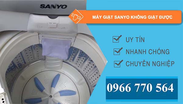 máy giặt sanyo không giặt được