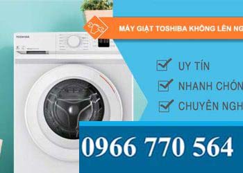 máy giặt toshiba không lên nguồn