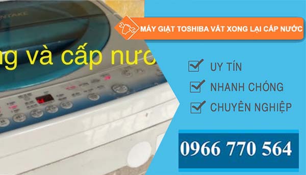 máy giặt toshiba vắt xong lại cấp nước