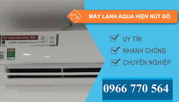 máy lạnh aqua hiện nút đỏ