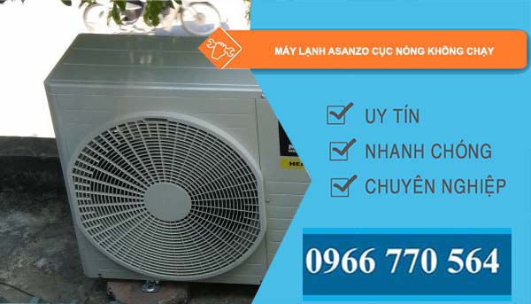 máy lạnh asanzo cục nóng không chạy