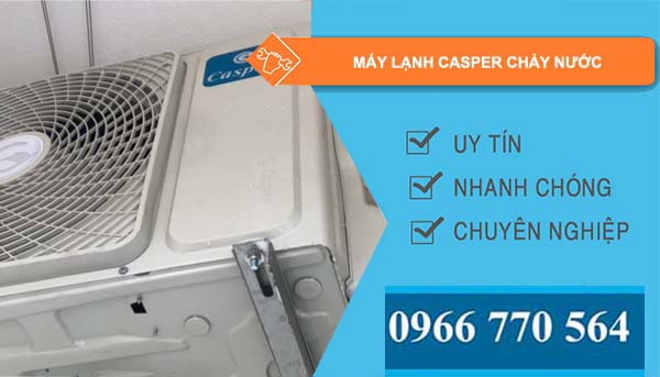 máy lạnh casper chảy nước