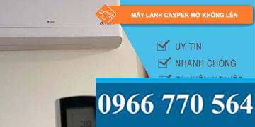 máy lạnh casper mở không lên