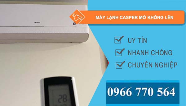 máy lạnh casper mở không lên