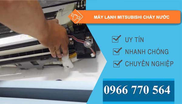 máy lạnh mitsubishi chảy nước