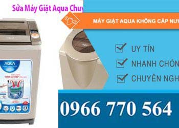 nguyên nhân máy giặt aqua không cấp nước