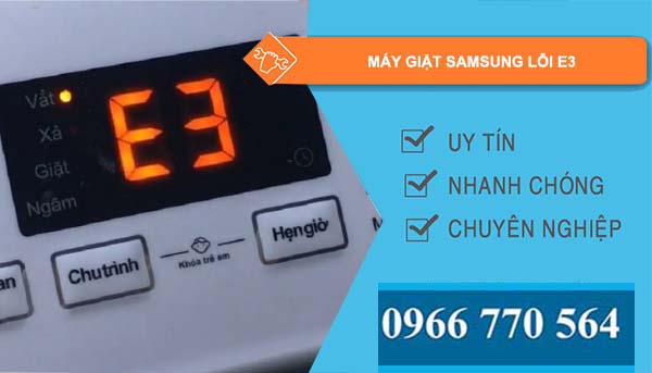 nguyên nhân máy giặt samsung lỗi e3