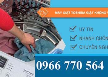 nguyên nhân máy giặt toshiba giặt không vắt