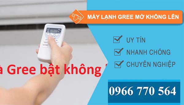 nguyên nhân máy lạnh gree mở không lên