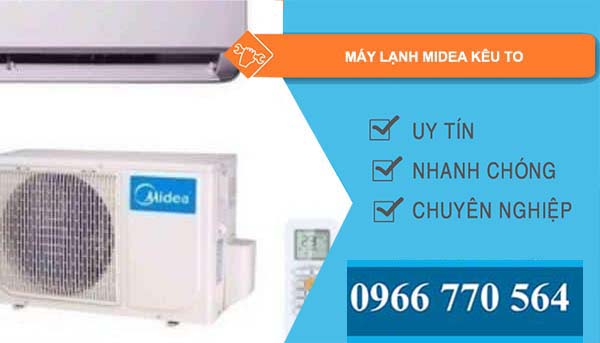 nguyên nhân máy lạnh midea kêu to